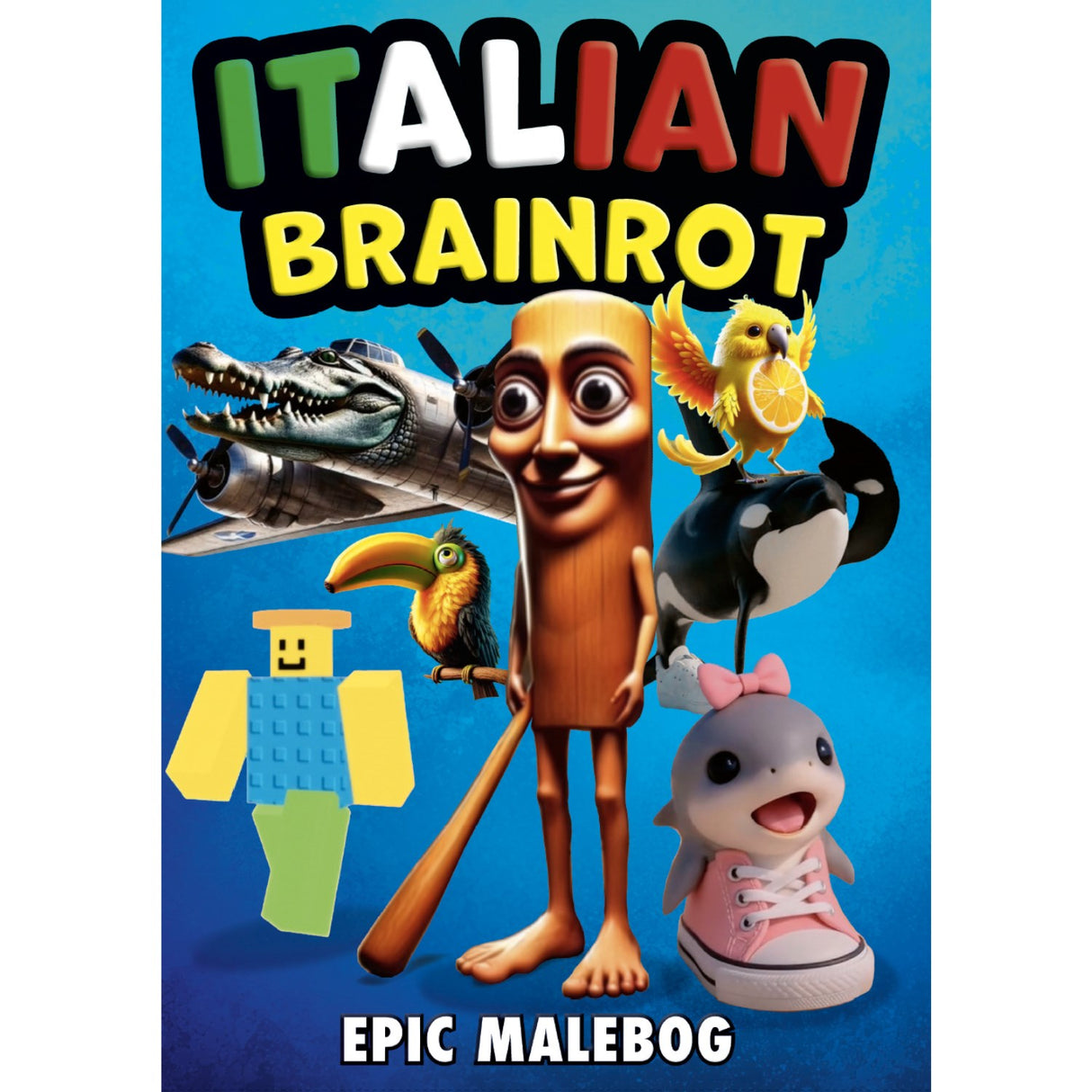 Forlaget Tukan Italian Brainrot Epic Malebog