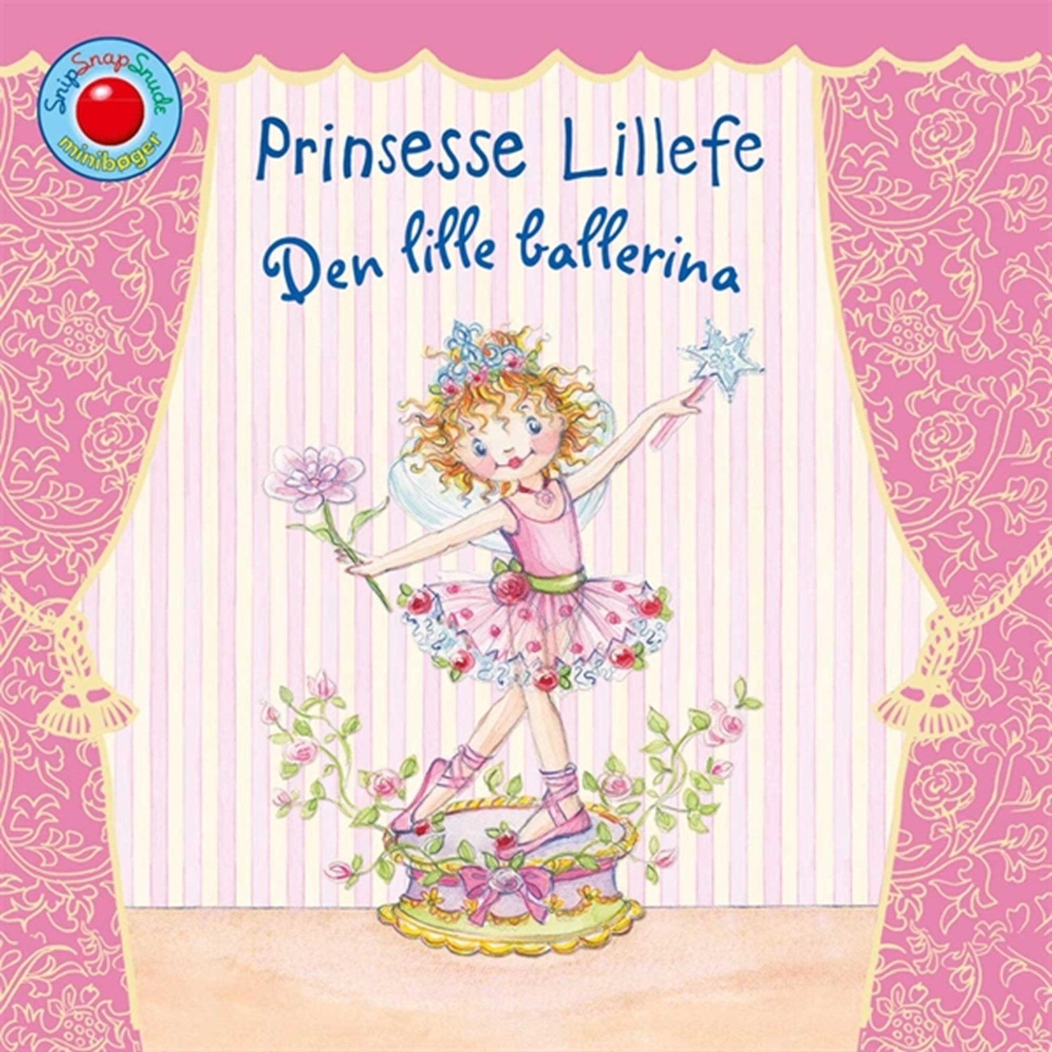 Bolden Snip Snap Snude Bøger - Den Lille Ballerina