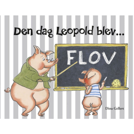 Ballen Den dag Leopold blev flov