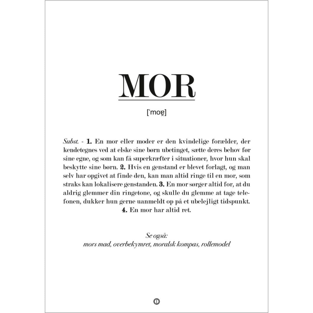 Poster & Frame Citatplakat - Mor Definition