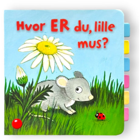 Forlaget Bolden Hvor Er Du, Lille Mus?