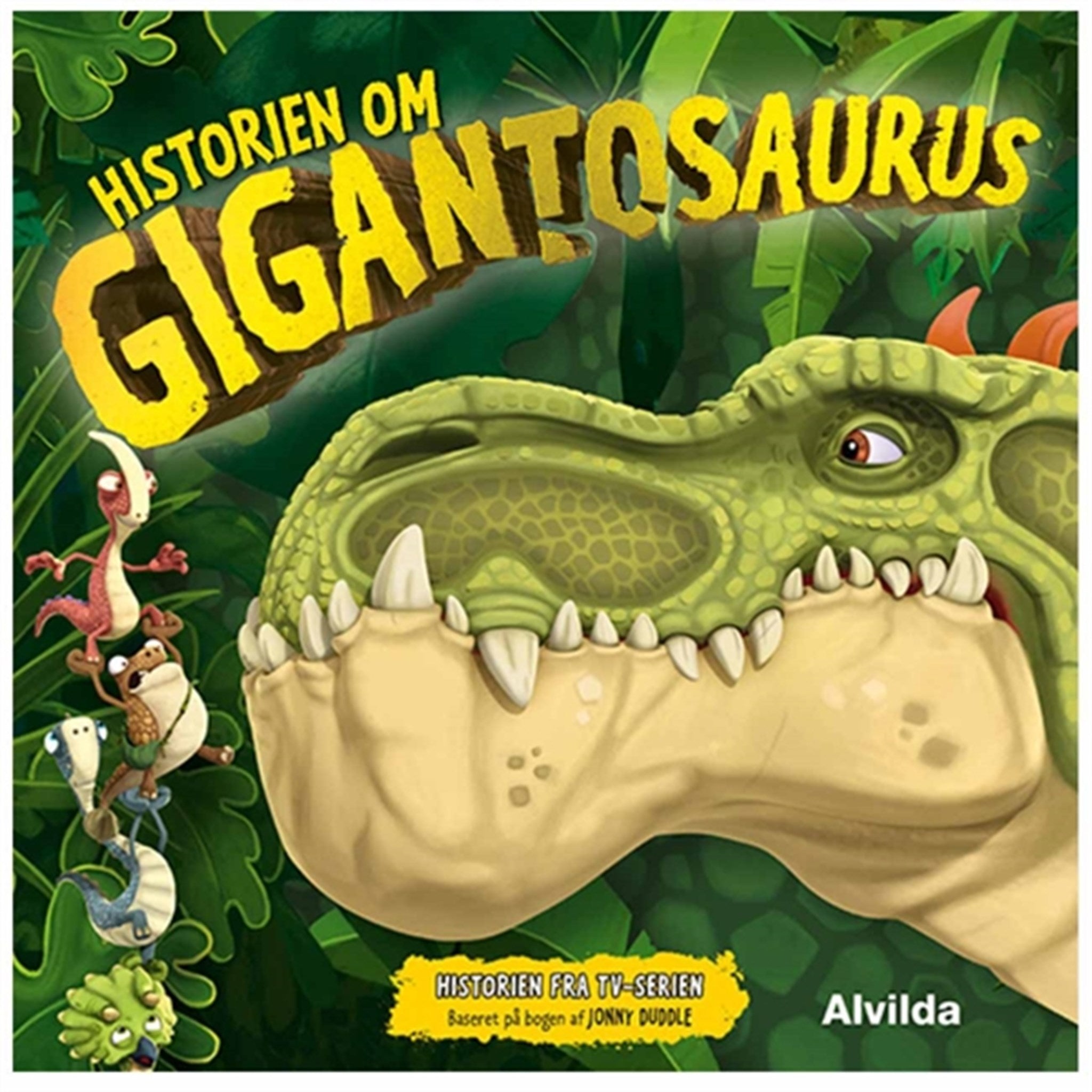 Alvilda Gigantosaurus - Historien om Gigantosaurus