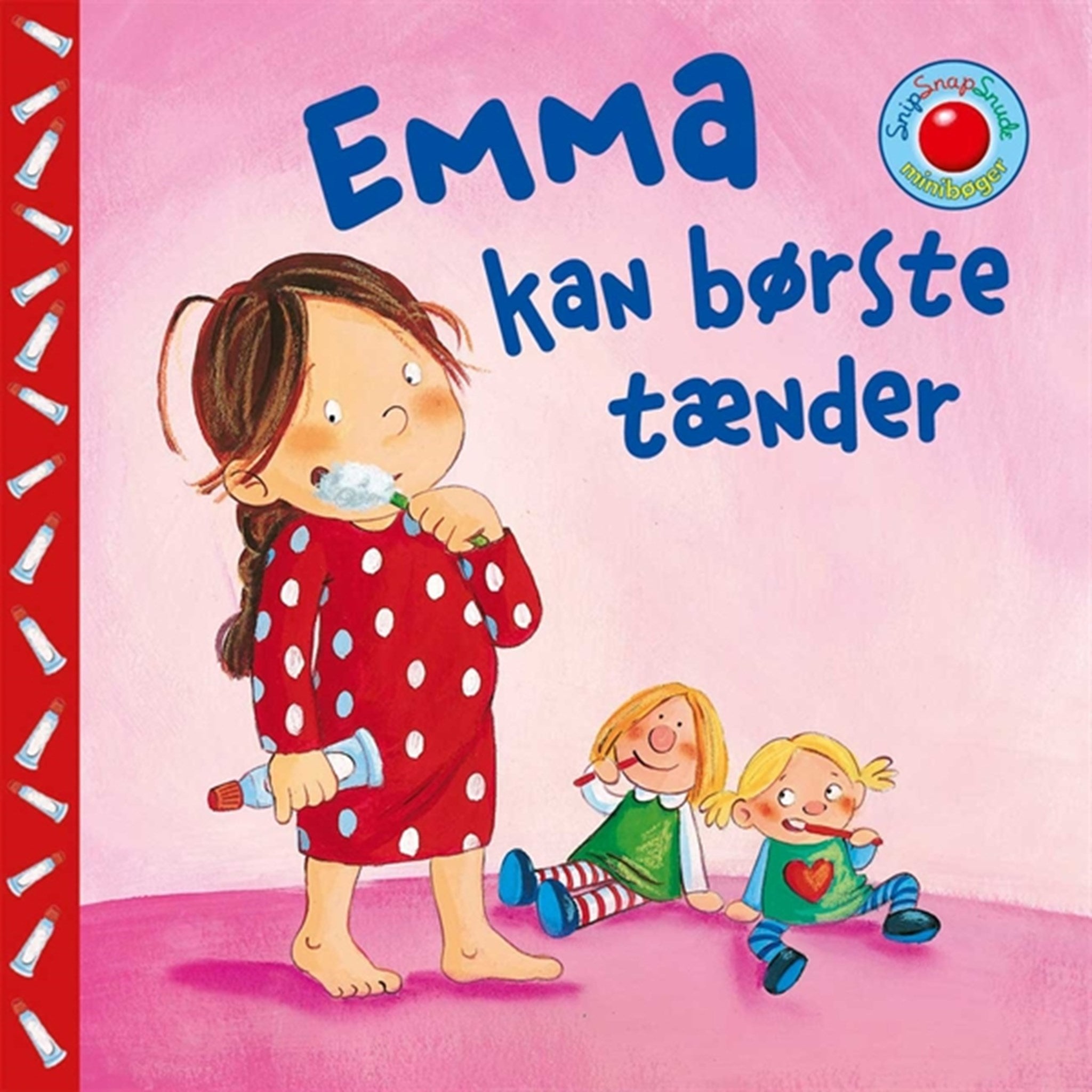 Bolden Snip Snap Snude Bøger - Emma Kan Børste Tænder