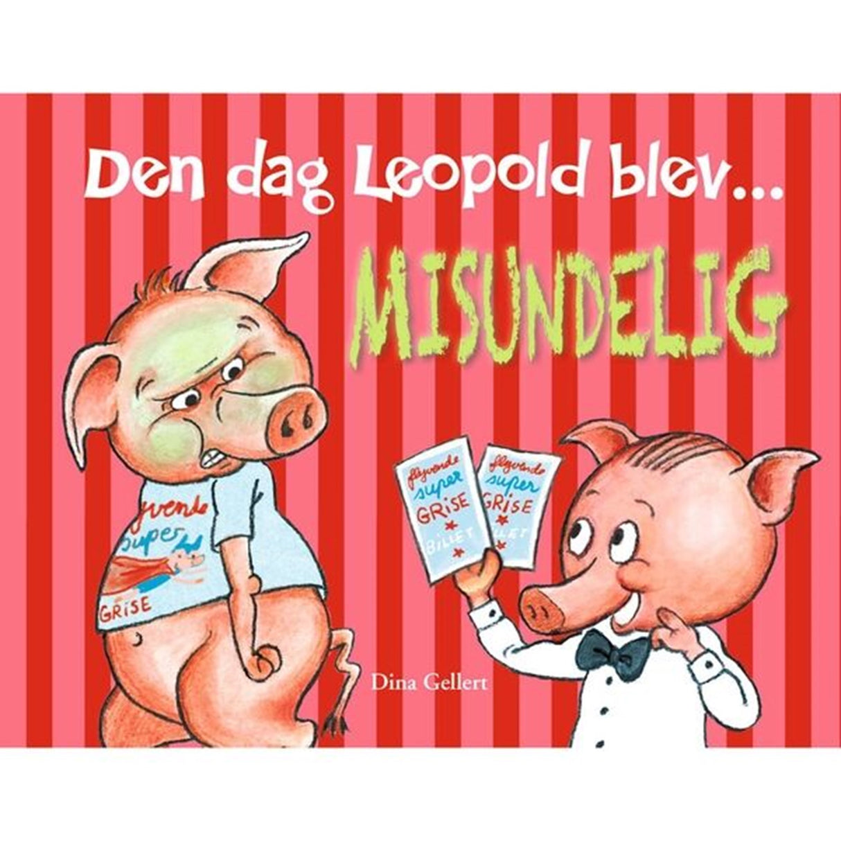 Bolden Den Dag Leopold Blev Misundelig